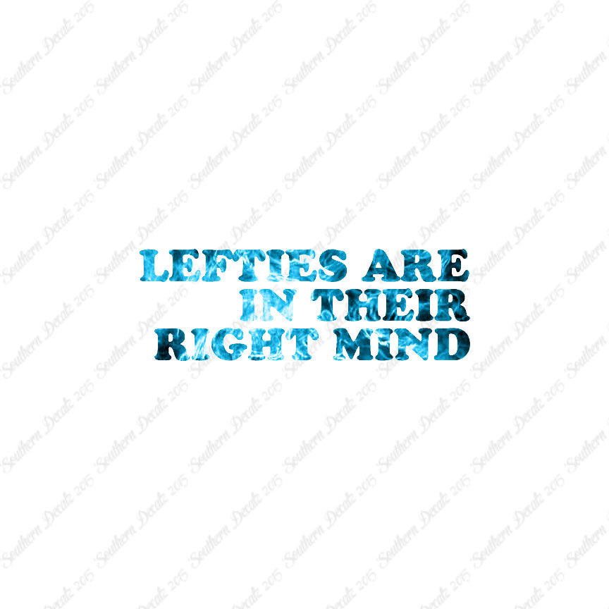 Lefties In Right Mind