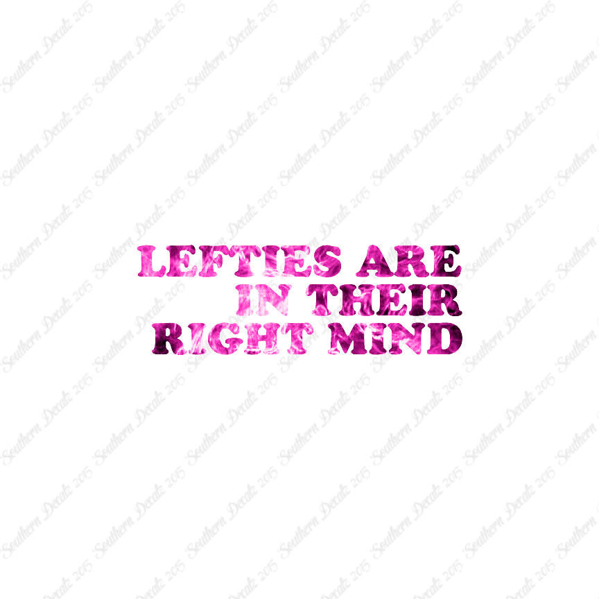 Lefties In Right Mind