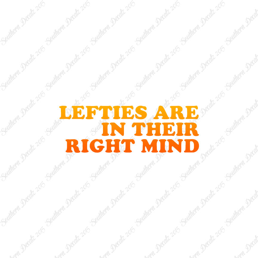 Lefties In Right Mind