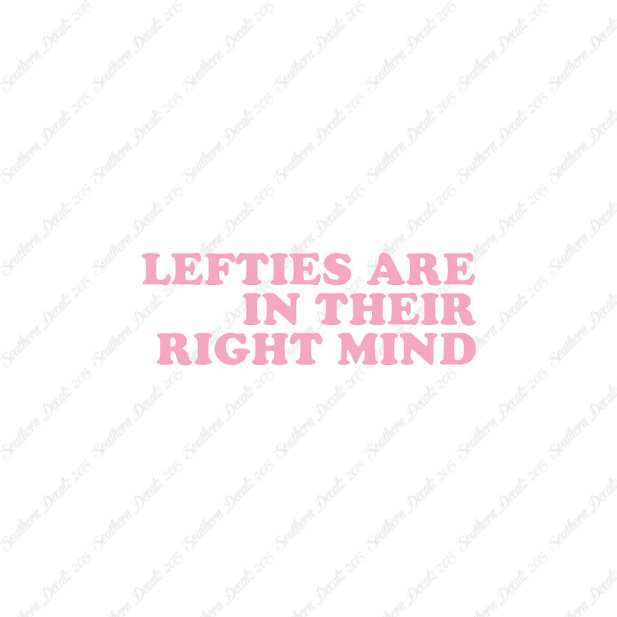 Lefties In Right Mind