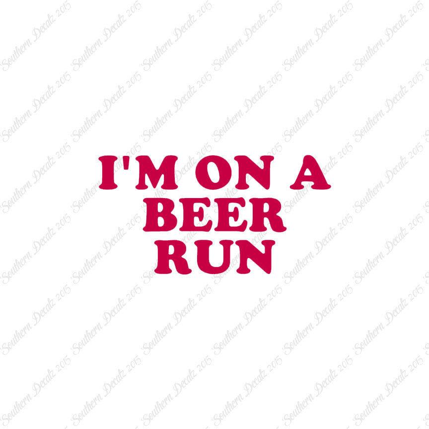 On A Beer Run