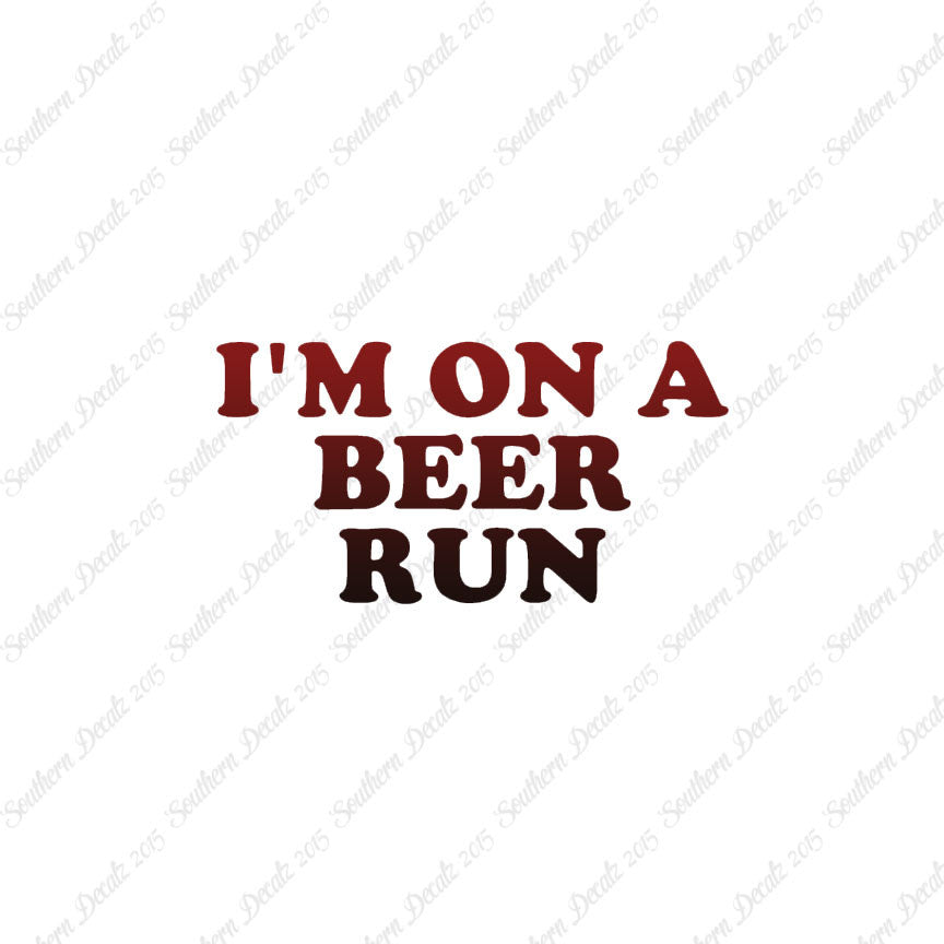 On A Beer Run