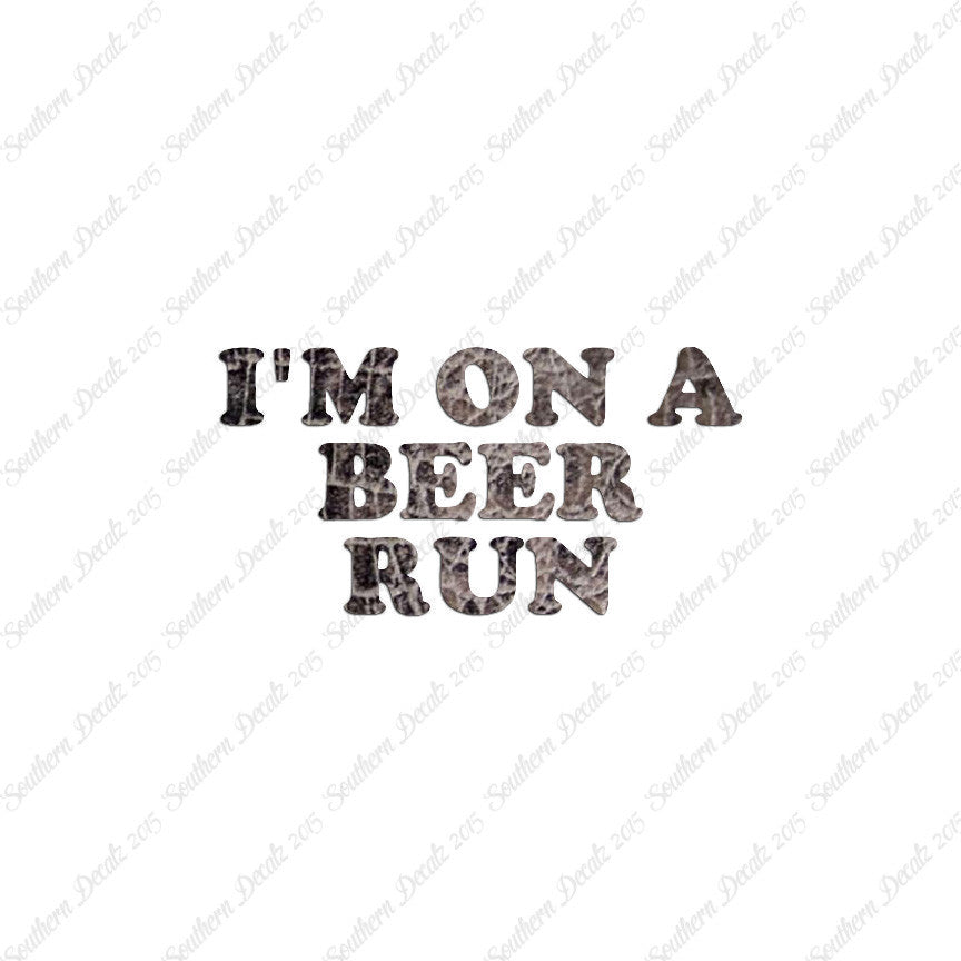 On A Beer Run
