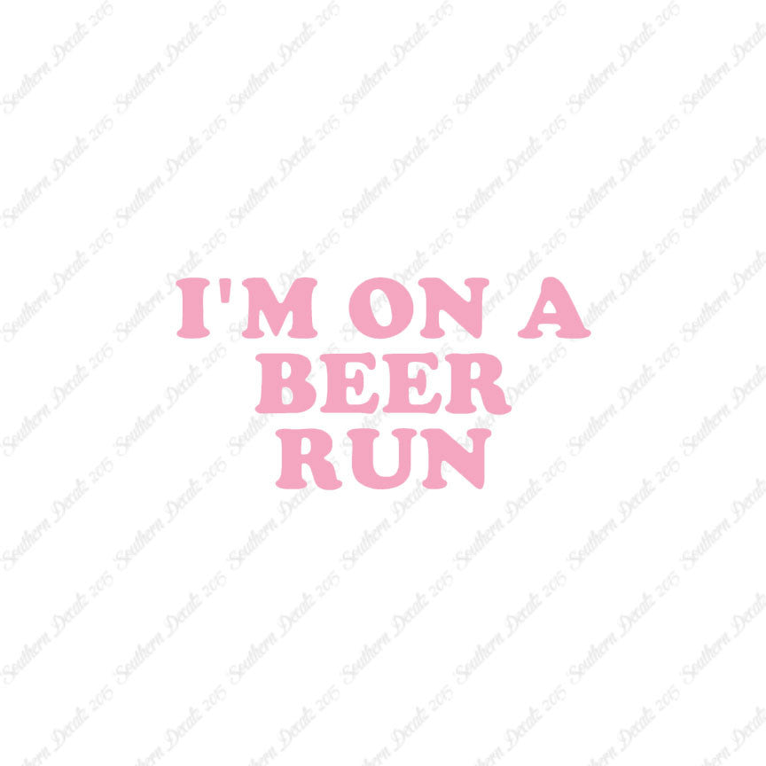 On A Beer Run