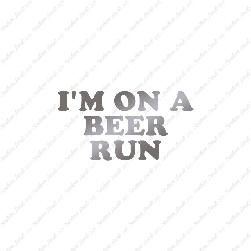 On A Beer Run