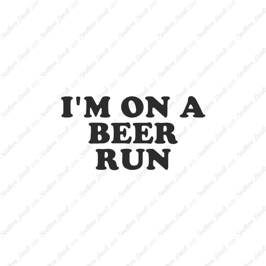On A Beer Run