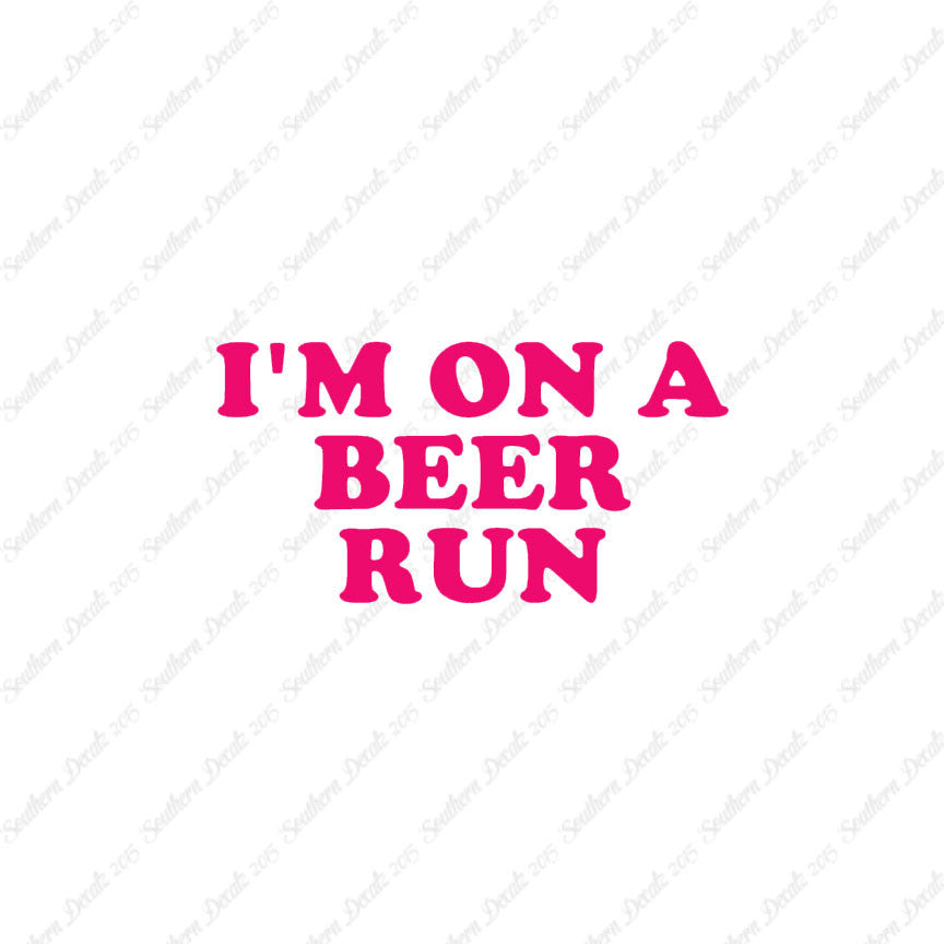 On A Beer Run