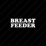 Breast Feeder
