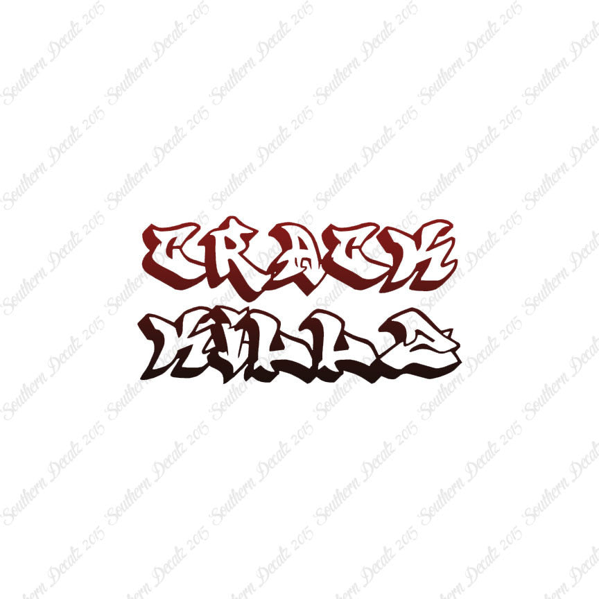 Crack Killz Kills