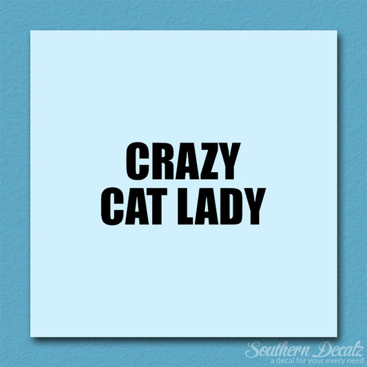 Crazy Cat Lady