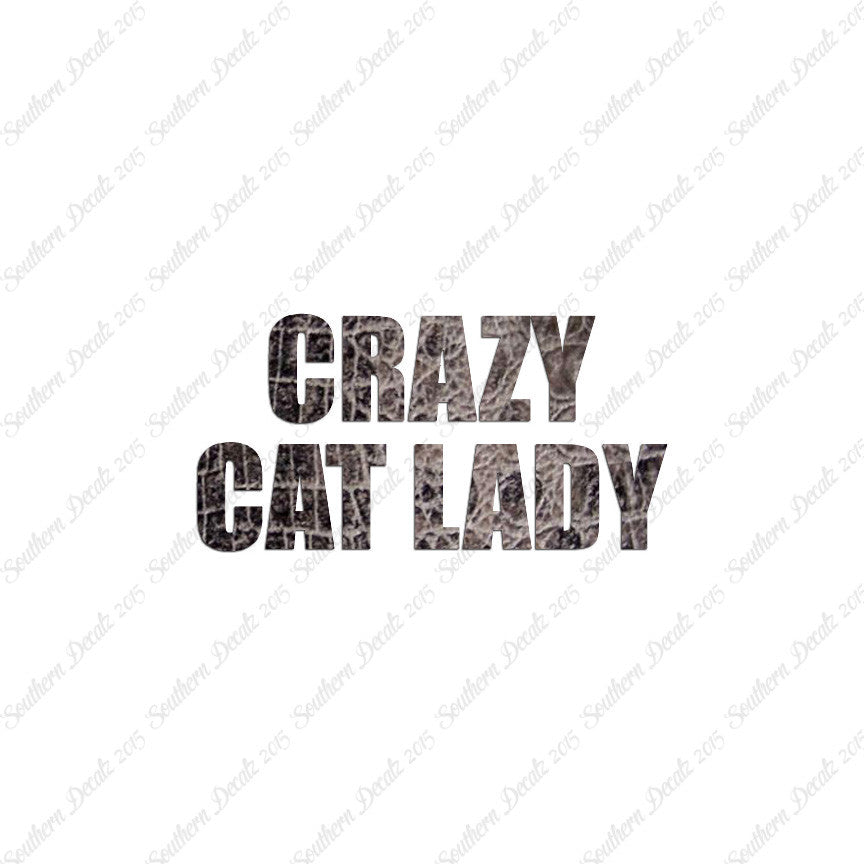 Crazy Cat Lady