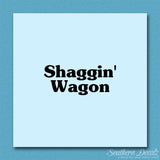 Shaggin Wagon