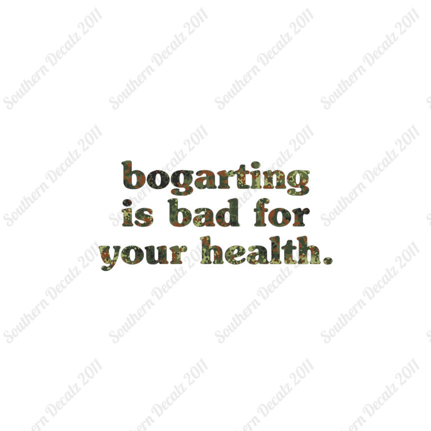Bogarting Bad For Health