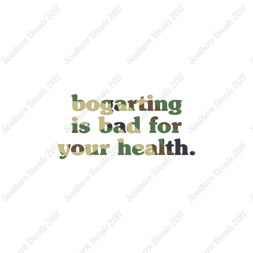 Bogarting Bad For Health