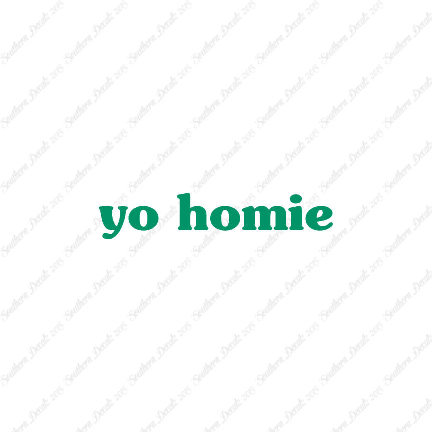 Yo Homie