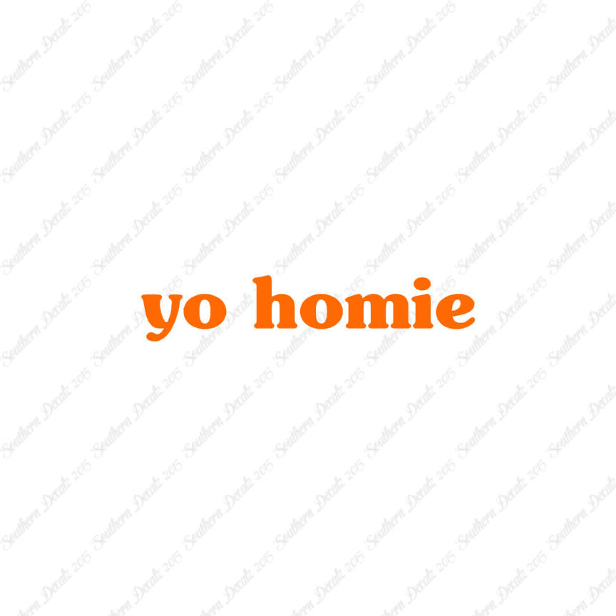 Yo Homie