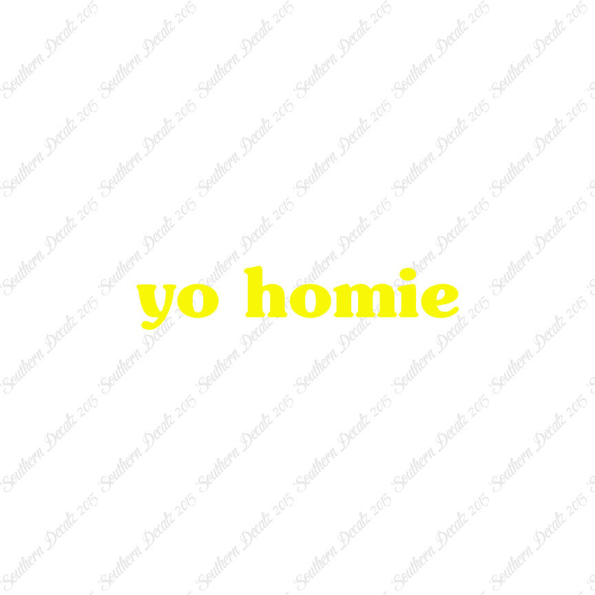 Yo Homie