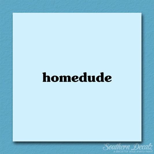 Homedude