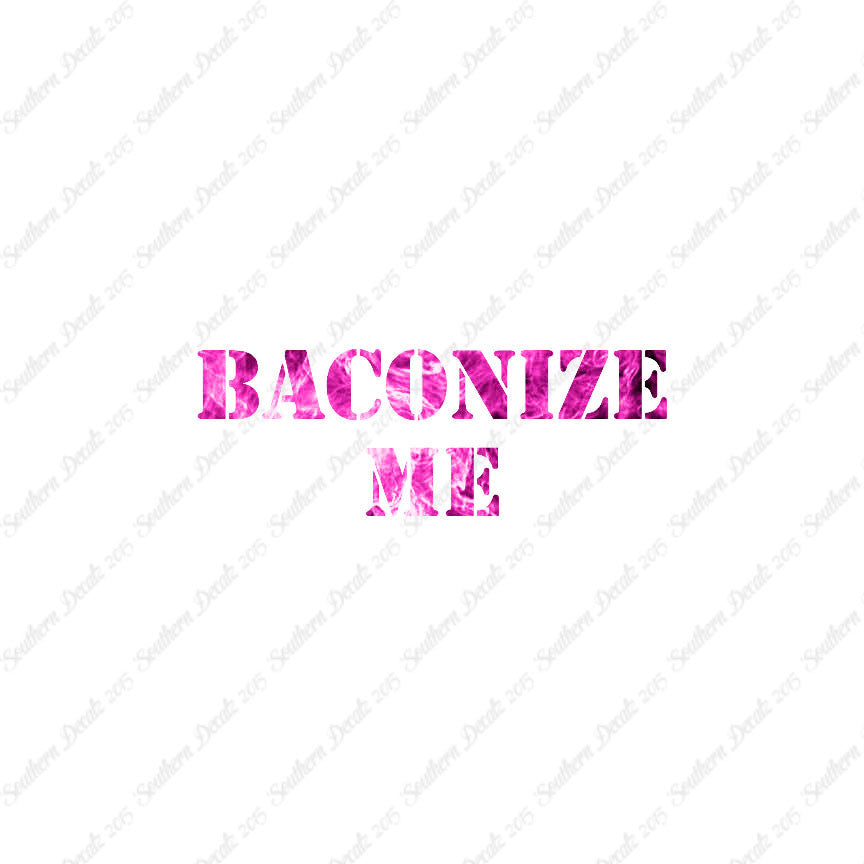 Baconize Me