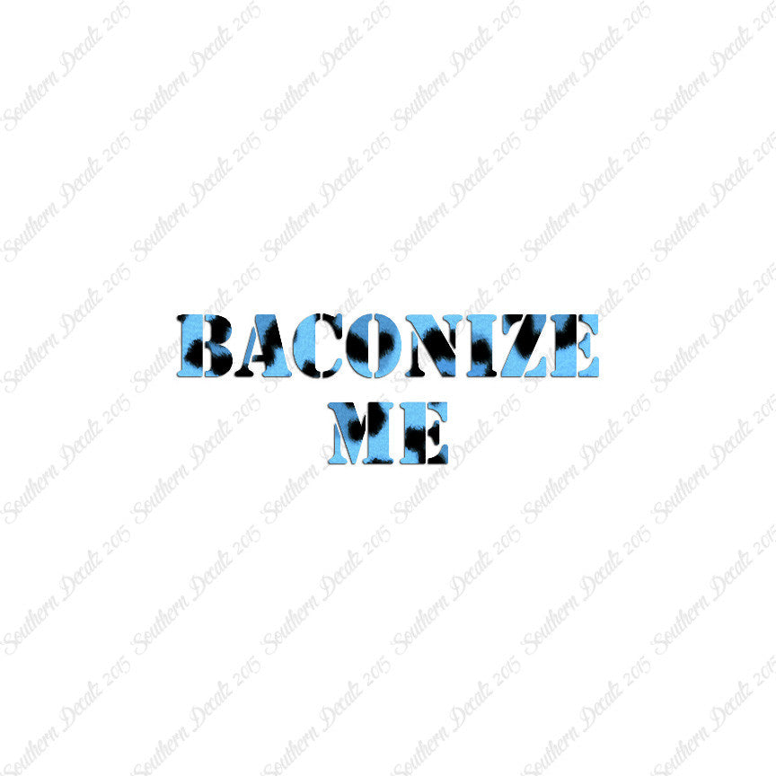 Baconize Me