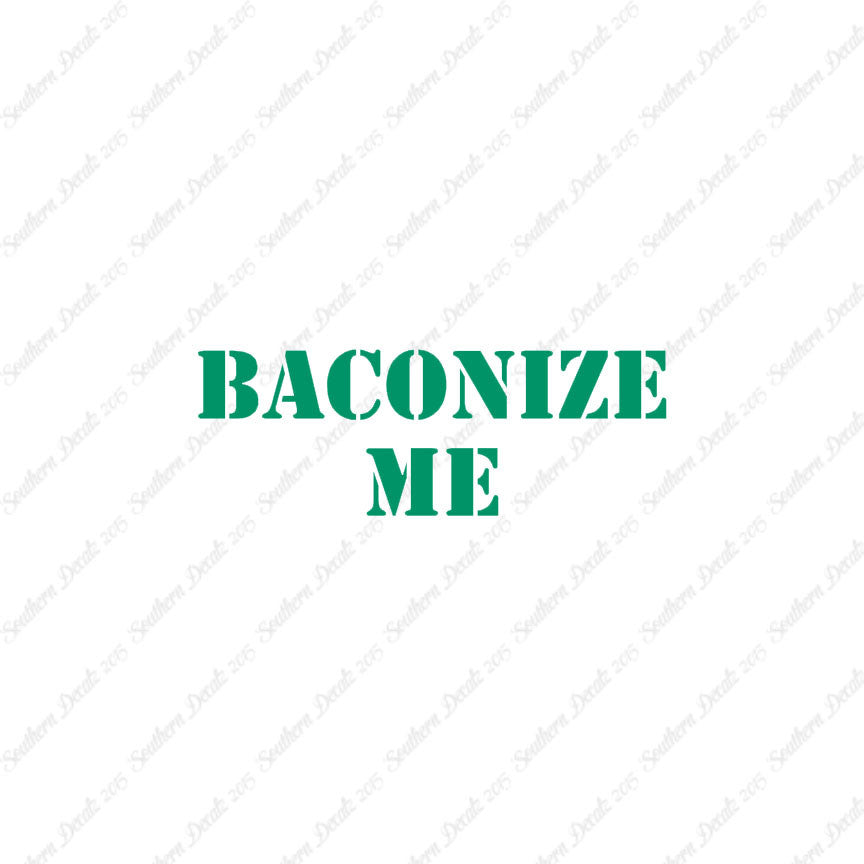 Baconize Me