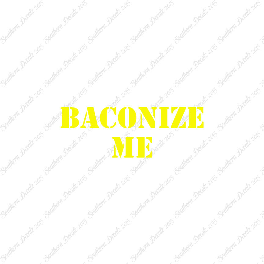Baconize Me