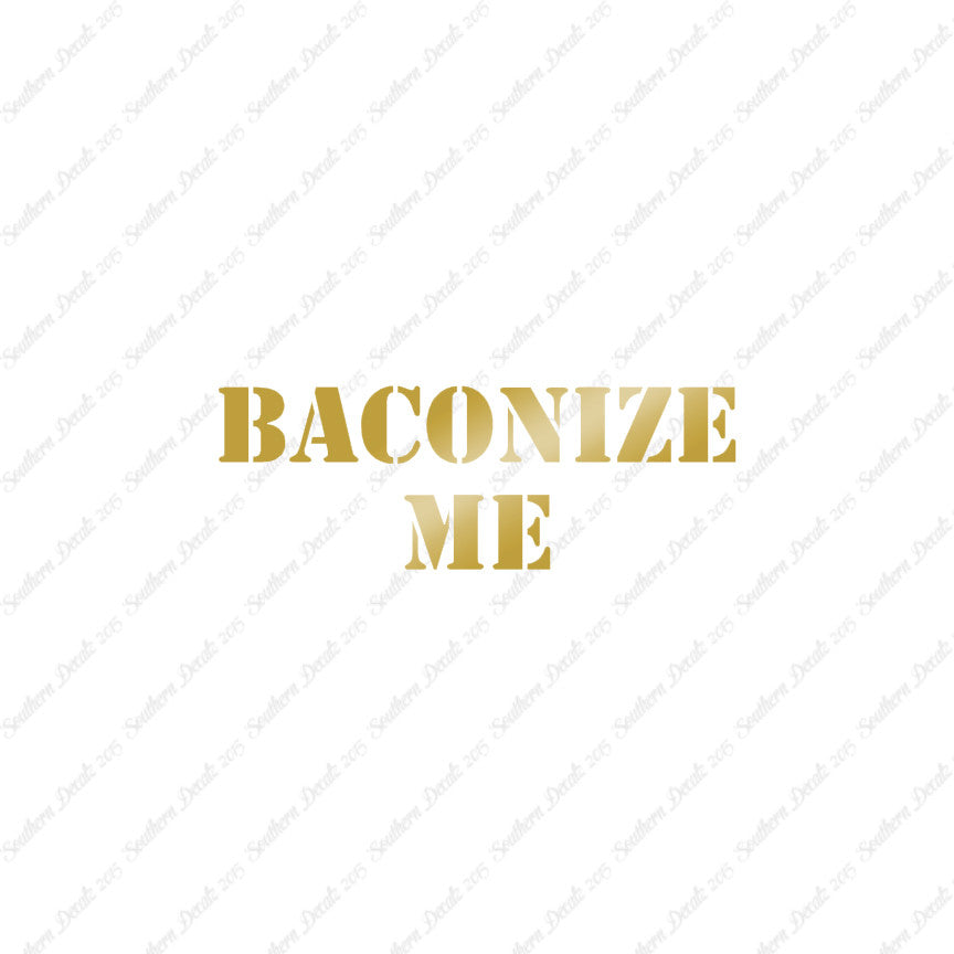 Baconize Me