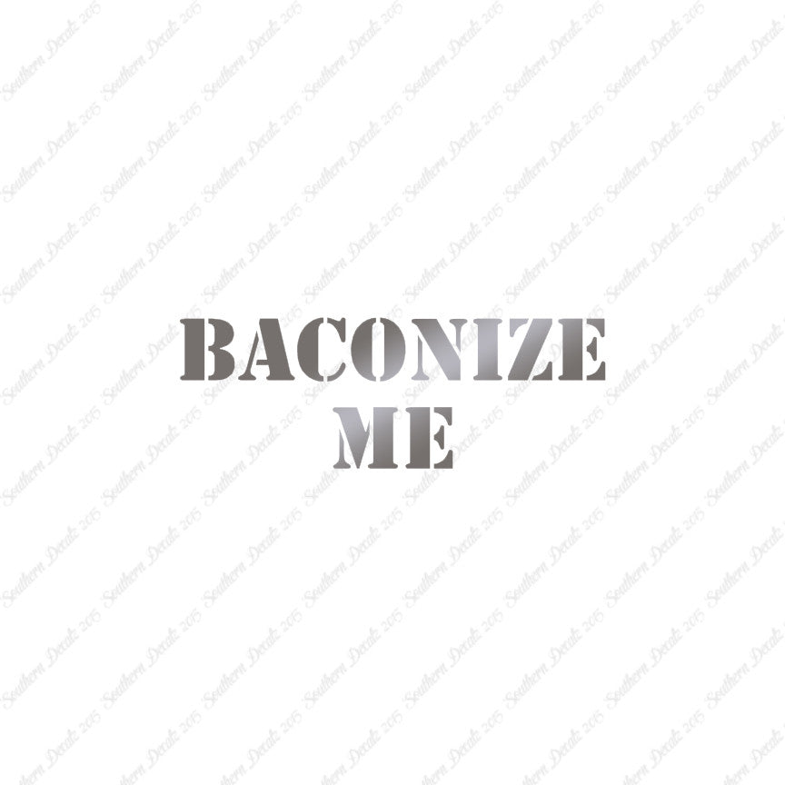 Baconize Me