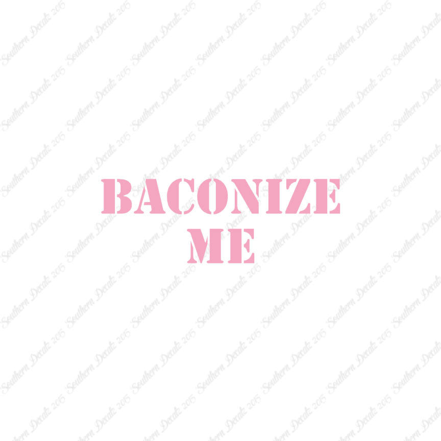Baconize Me