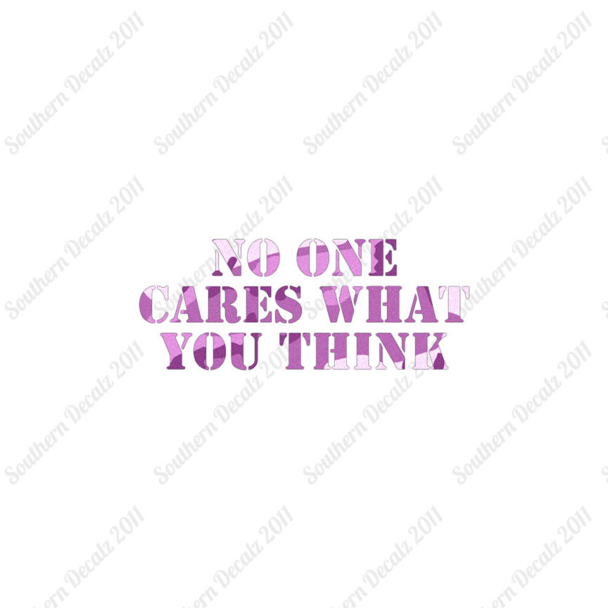 No One Cares What You Think