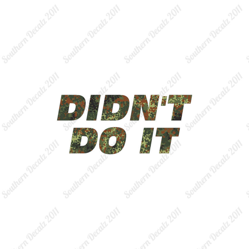 Didn't Do It