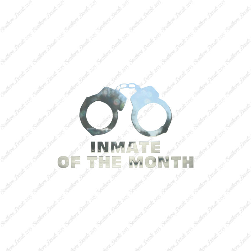 Inmate Of The Month