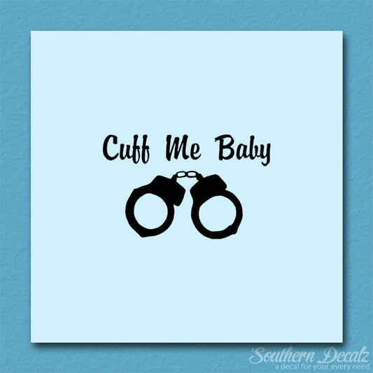 Cuff Me Baby Handcuffs