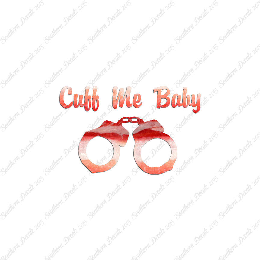 Cuff Me Baby Handcuffs