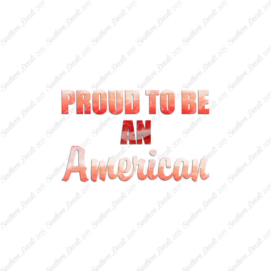 Proud To Be American