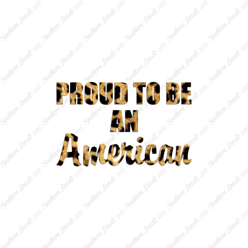 Proud To Be American