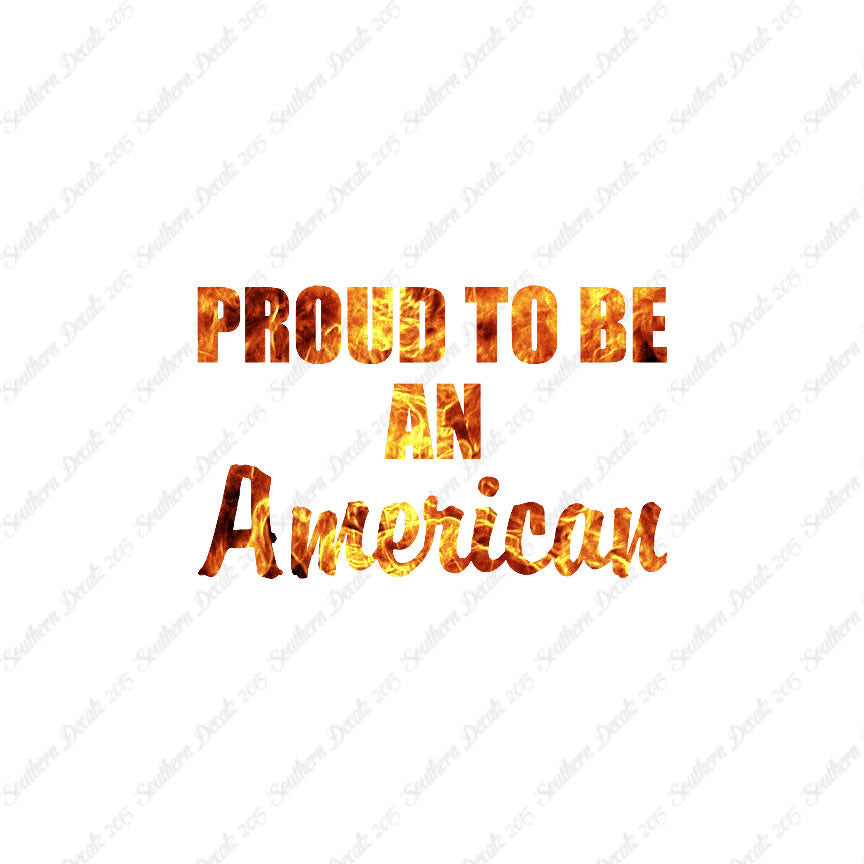 Proud To Be American