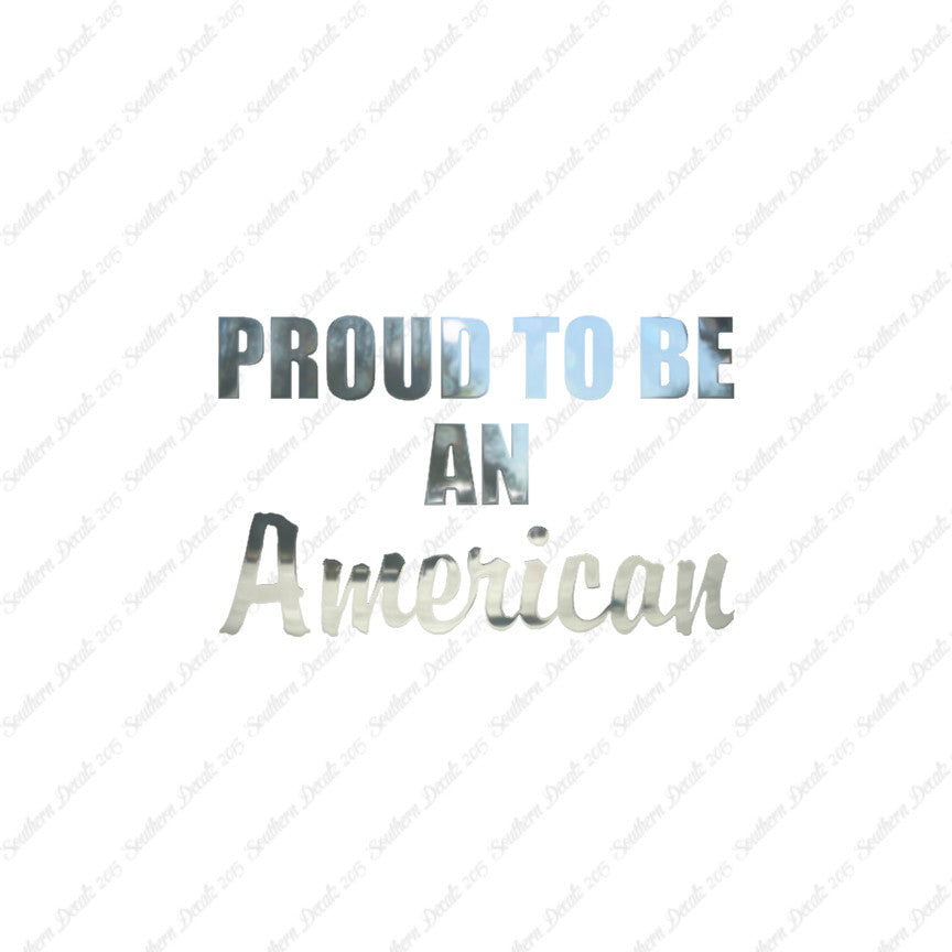 Proud To Be American