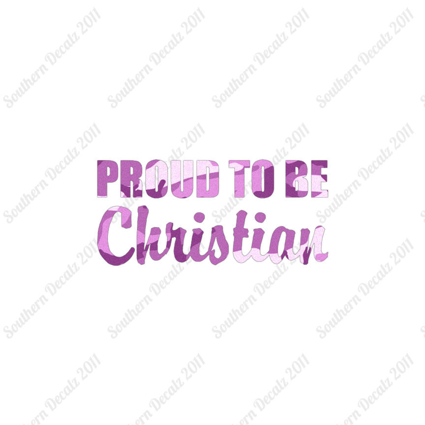 Proud To Be Christian