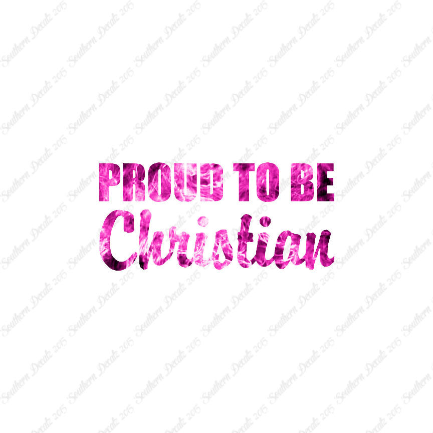 Proud To Be Christian