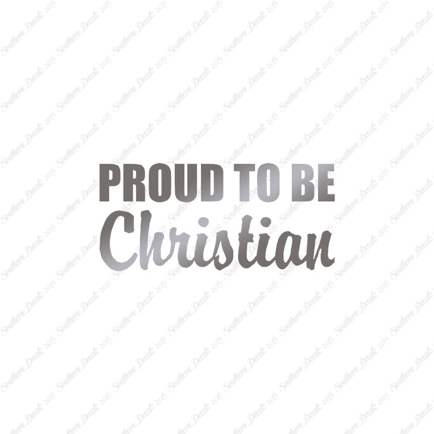 Proud To Be Christian
