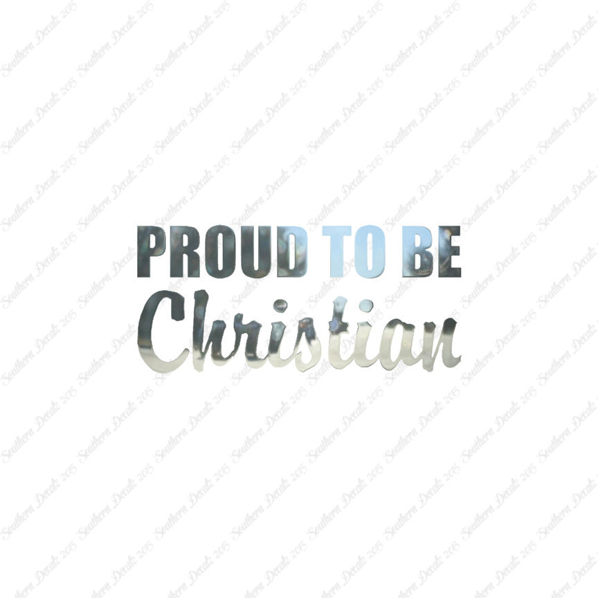 Proud To Be Christian