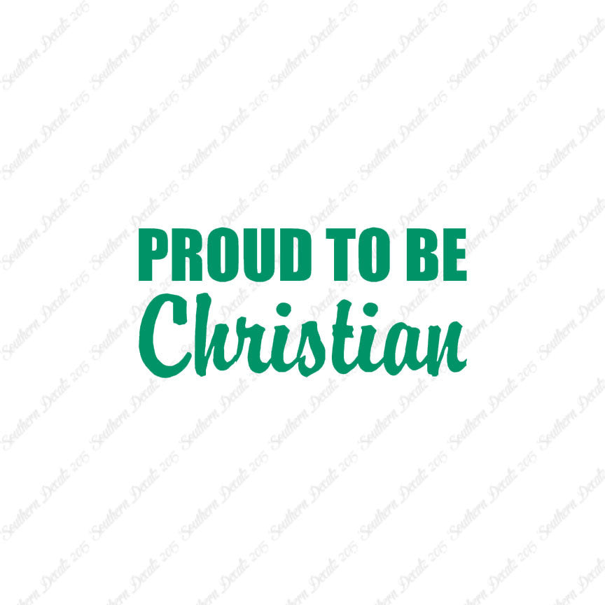 Proud To Be Christian