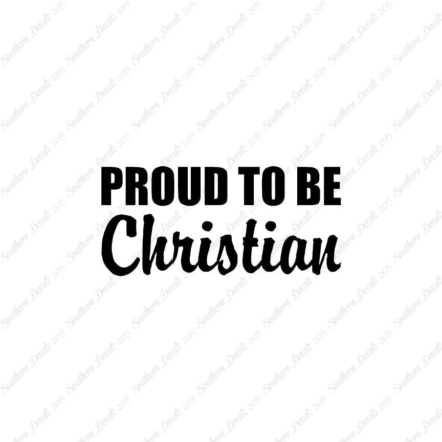 Proud To Be Christian