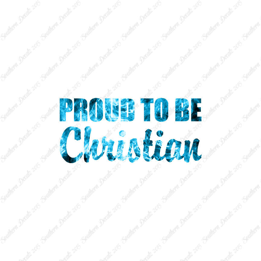 Proud To Be Christian