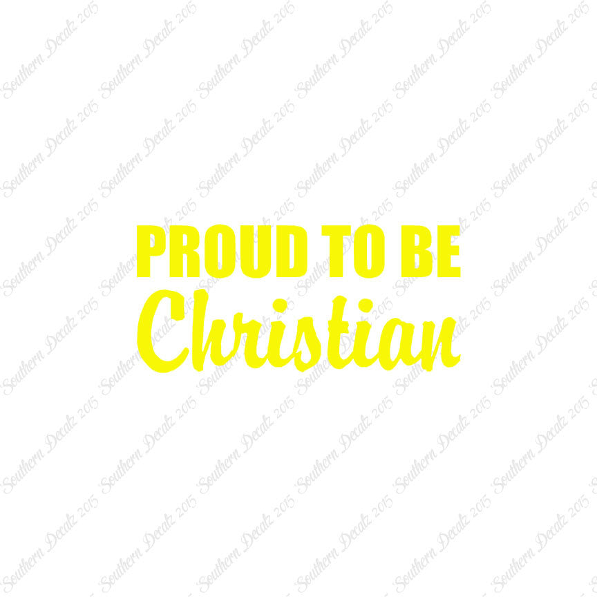 Proud To Be Christian