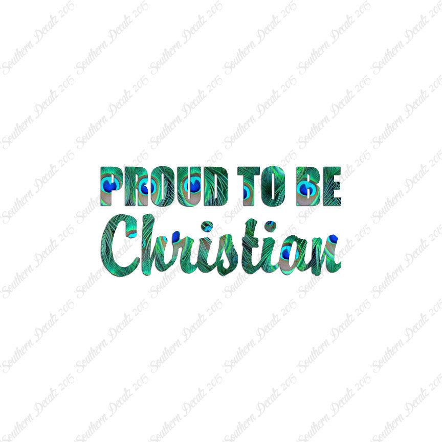 Proud To Be Christian