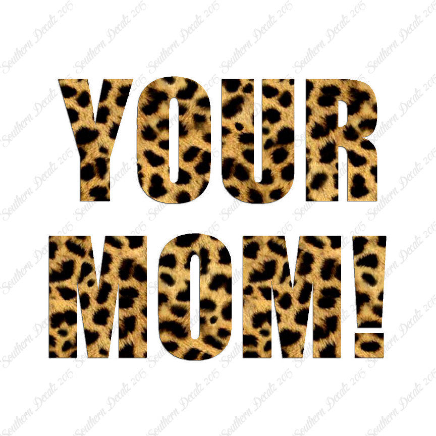 Your Mom