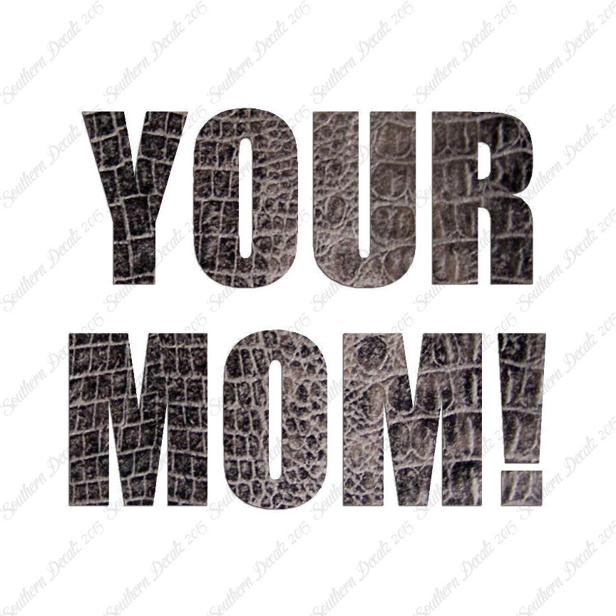 Your Mom