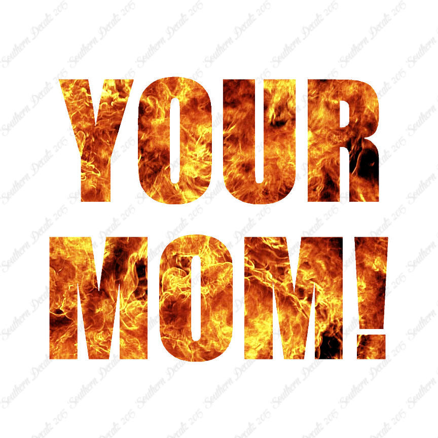 Your Mom